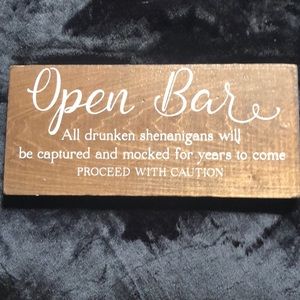 Wedding sign open bar